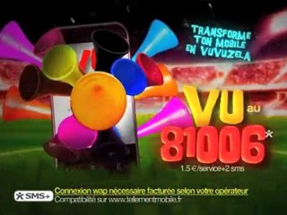 Sonnerie Vuvuzela sur ton mobile. Envoie VU au 81006 !