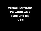 Verrouillez votre Windows 7 avec une clé USB