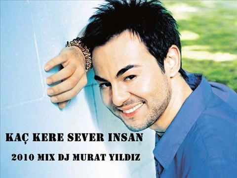 Serdar Ortaç- Kaç Kere Sever İnsan 2010 Mix Dj Murat Yıldız
