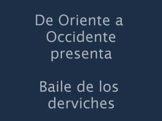 Canto de oración de los Derviches. Tercera parte