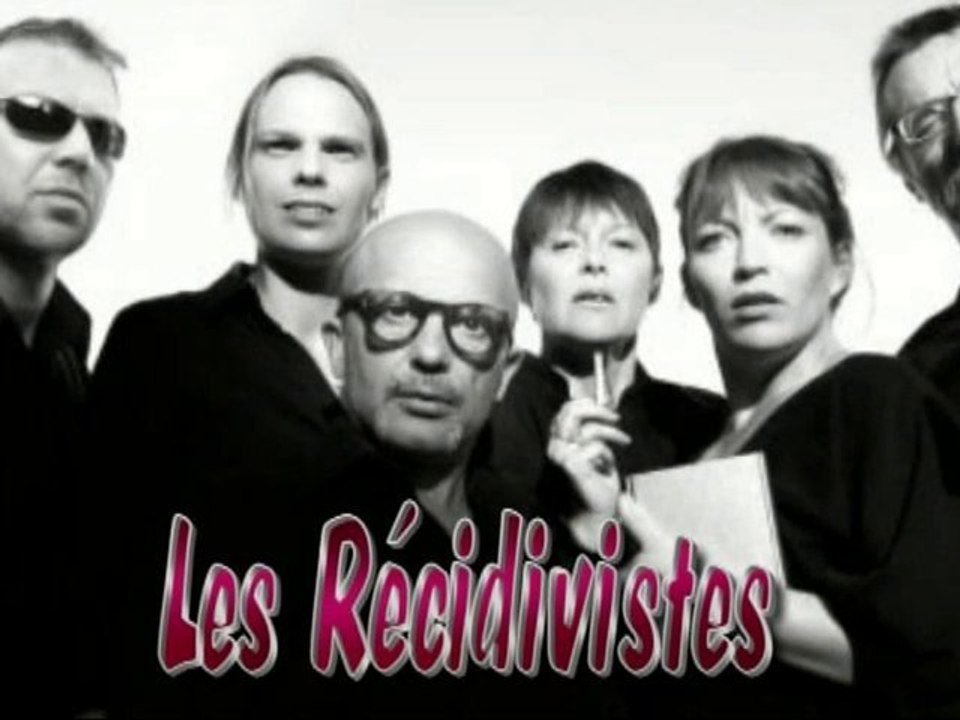 Les récidivistes présentent "55 minutes !"