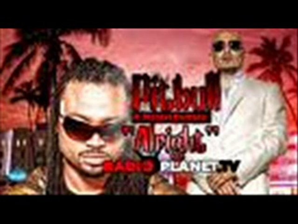 Pitbull Ft. Machel Montano - Alright