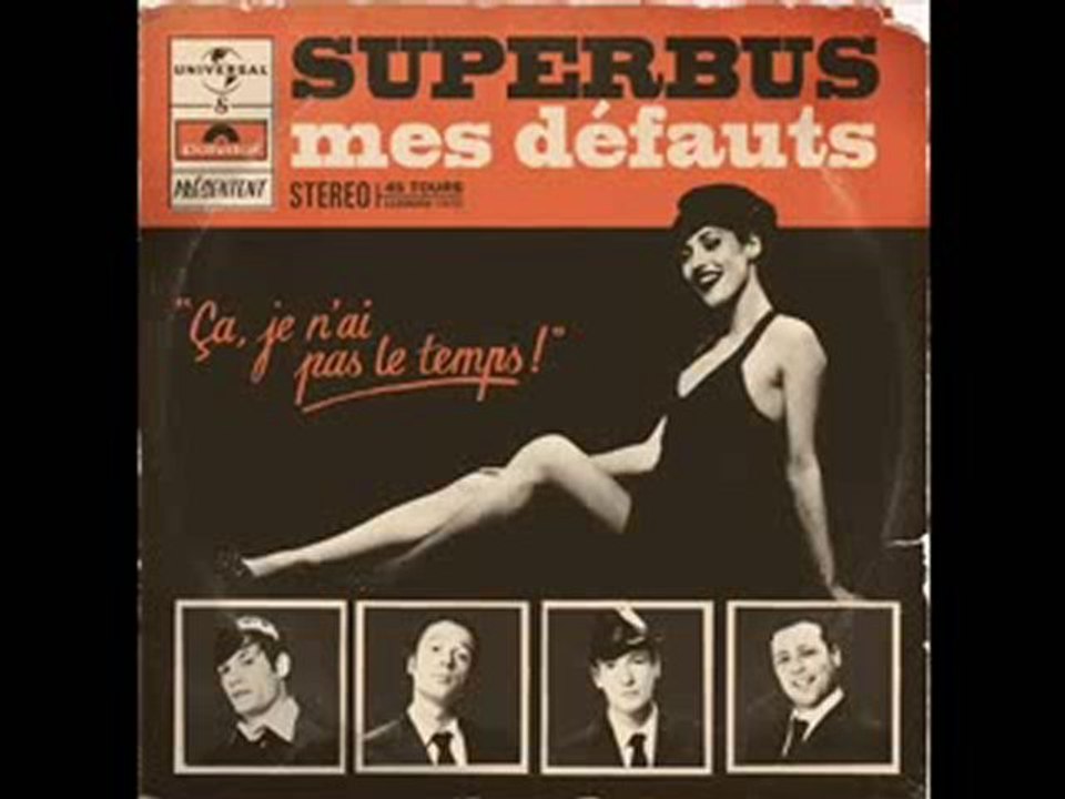Superbus - Mes Défauts