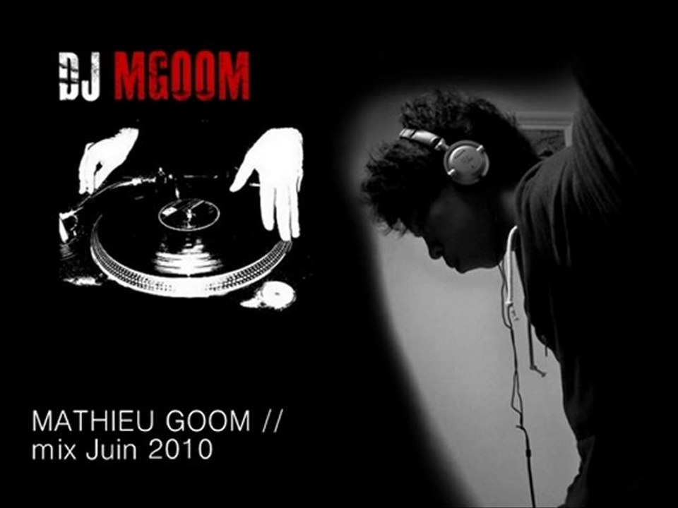 mix Juin 2010 by Mathieu Goom
