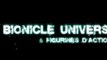 Introduction vidéo BIONICLE UNIVERSE & Figurines d'Action