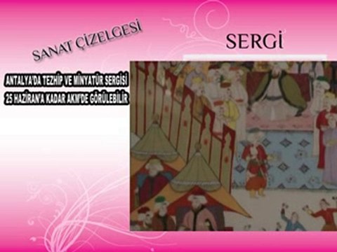 ANTALYA’DA TEZHİP VE MİNYATÜR SERGİSİ