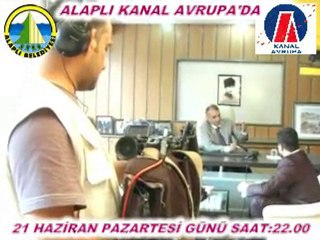 ALAPLI KANAL 'AVRUPA'YA AÇILIYOR