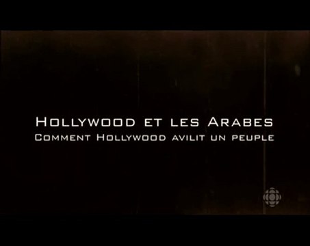 Hollywood Et Les Arabes (1)