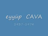GAZİANTEPLİ  eyyüp CAVA  eski çayırağası şoförü