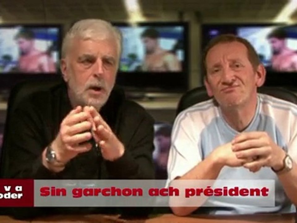 In va décoder sec..!!..Sin garchon ach président