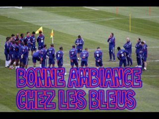 Bonne ambiance chez les Bleus