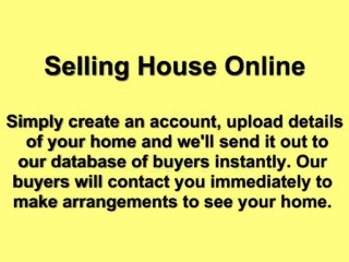Selling House Online, Online Low Cost House
