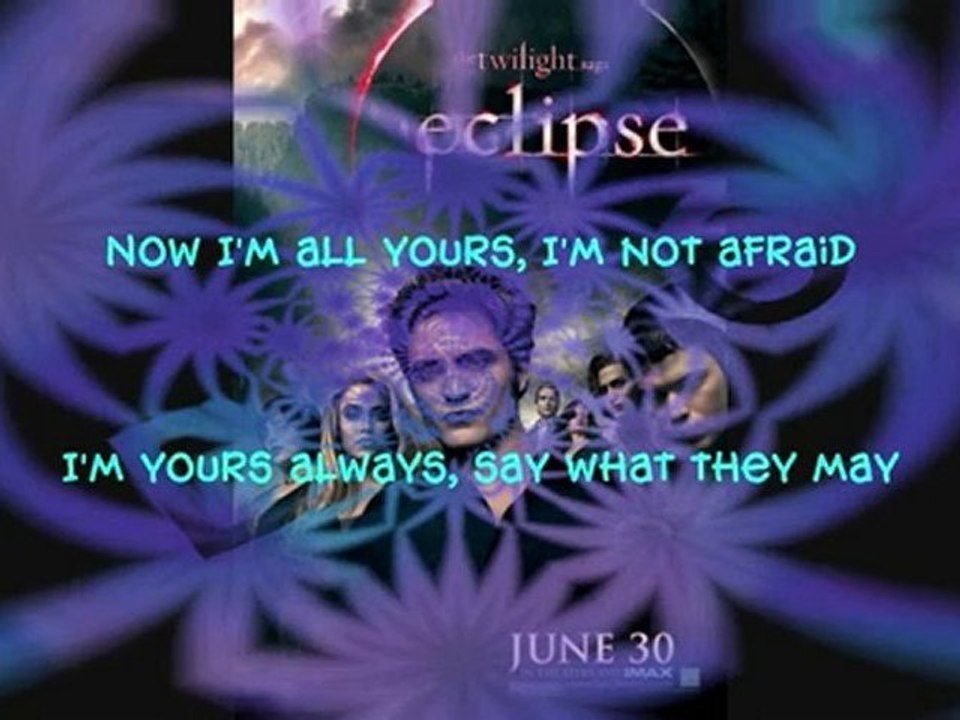 Eclipse (all yours), Métric (twilight 3 hésitation)