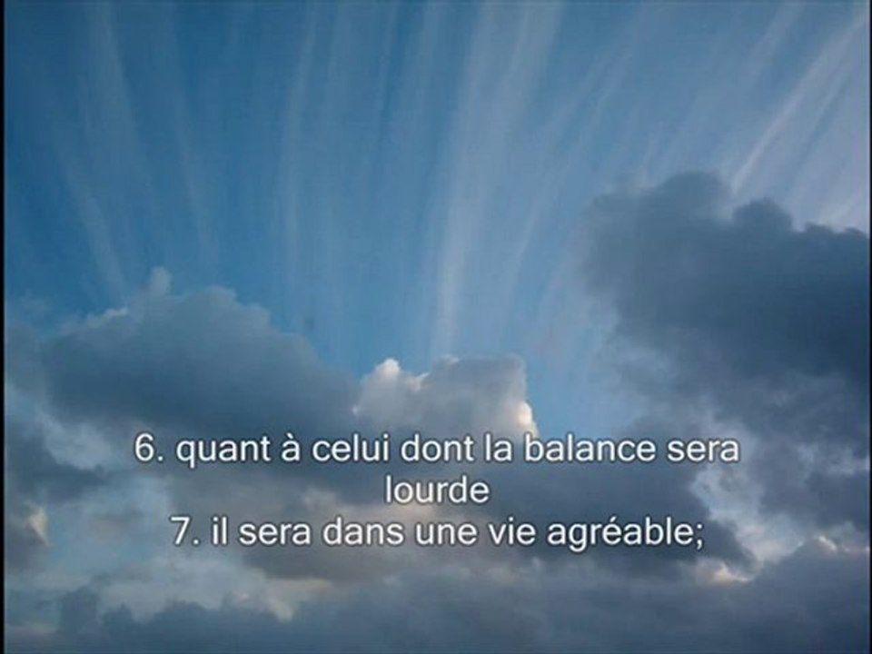 Sourate 101 Le fracas (Al Qariah)