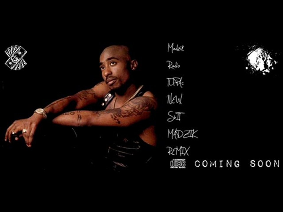 teaser madzik radio tupac new shit madzik & workum remix