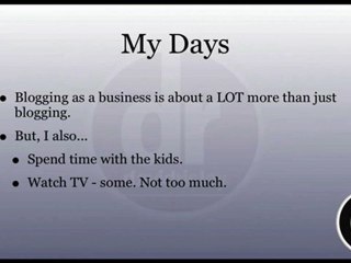 What I Do When I'm Not Blogging