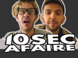 10 Secondes à faire