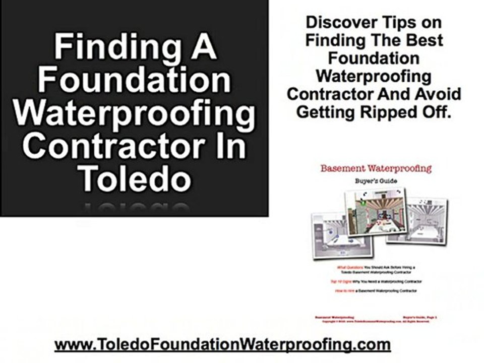 Toldeo Foundation Waterproofing Contractor