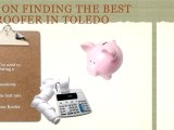 Toledo Roofer - Find the best roofing companies in Toledo,
