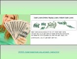Cash Loans Online- Payday Loans- Instant Cash Loans