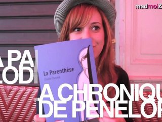 Pénélope Bagieu - La Parenthèse (Elodie Durand)