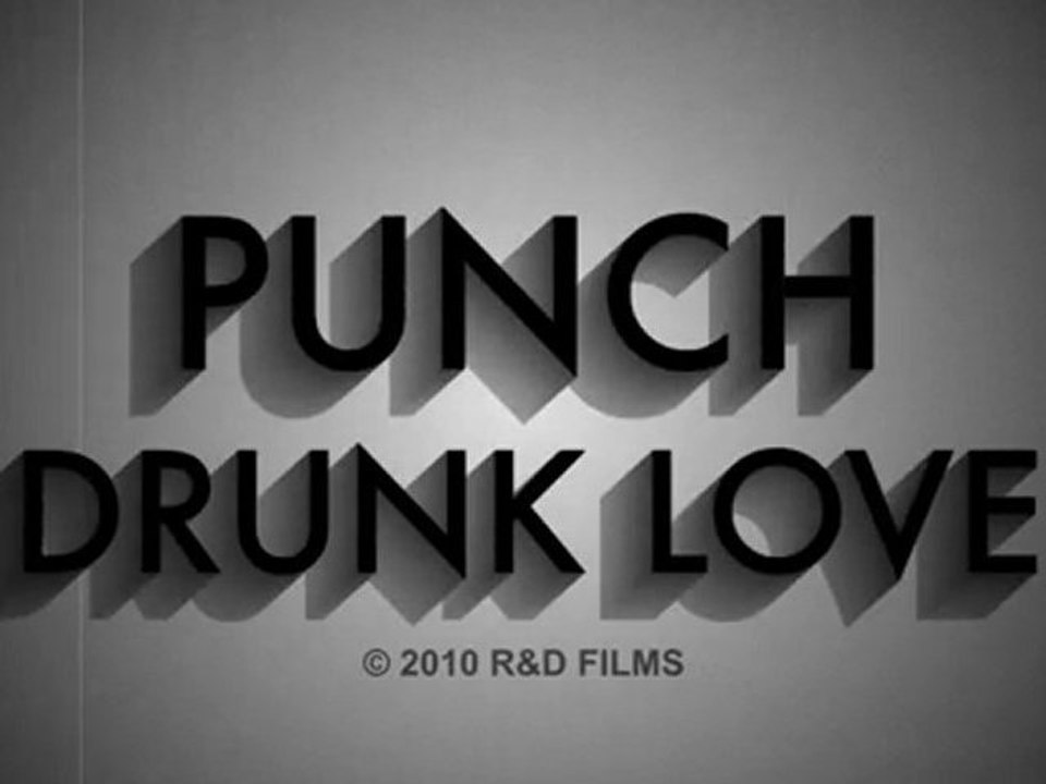 Punch Drunk Love