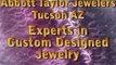 Unique Jewelry Tucson AZ 85715 Abbott Taylor Jewelers