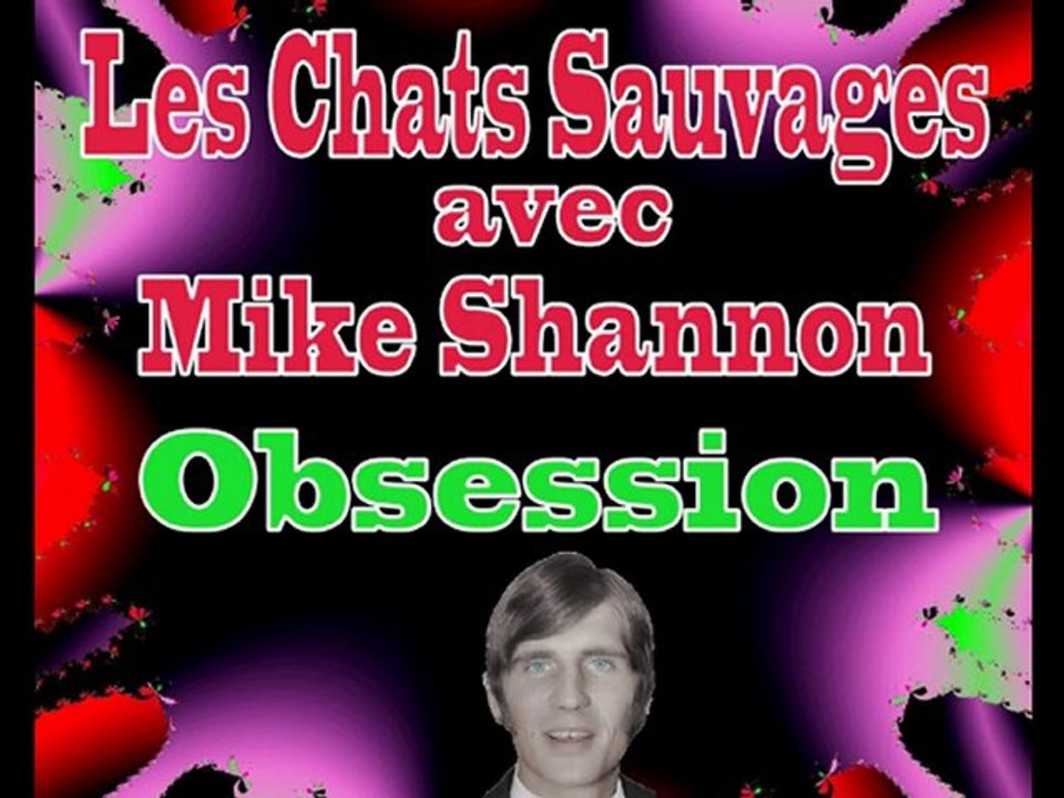 Les Chats Sauvages - Obsession
