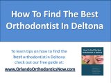 Deltona Orthodontics - Choosing The Best Deltona Orthodonti