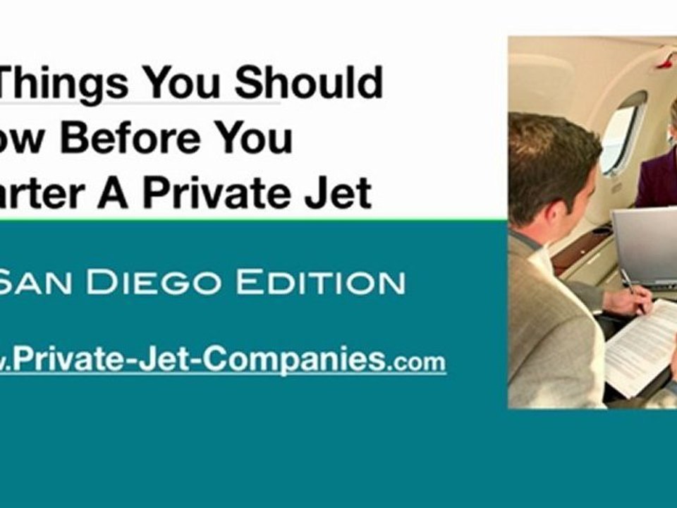 Insiders Guide to Private Jet Charter in San Diego