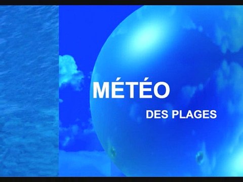 Météo des plages 26 juin 2010
