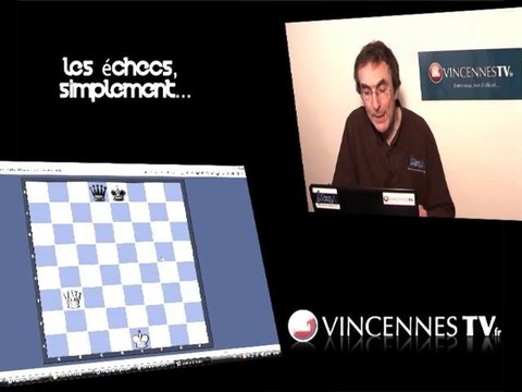 Vincennes TV : Les échecs simplement leçon 4 la DAME