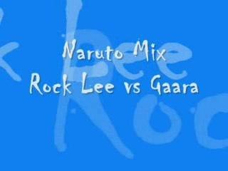 Rock  lee vs gaara