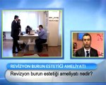 Revizyon burun estetigi ameliyati nedir?