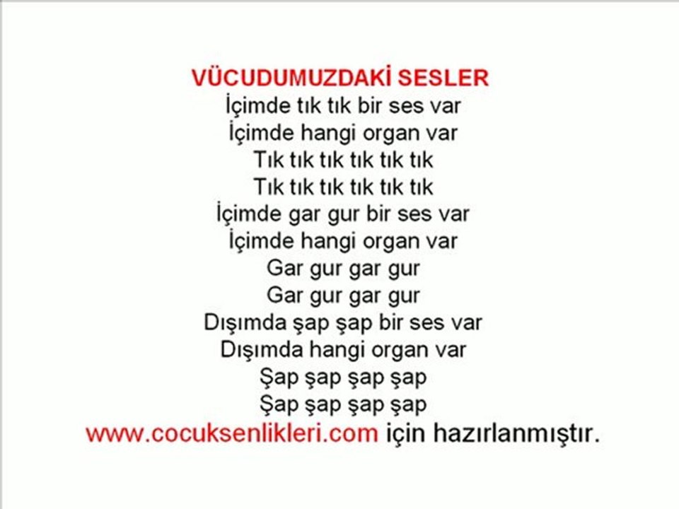 Vucumuzdaki Sesler-Çocuk Şarkısı