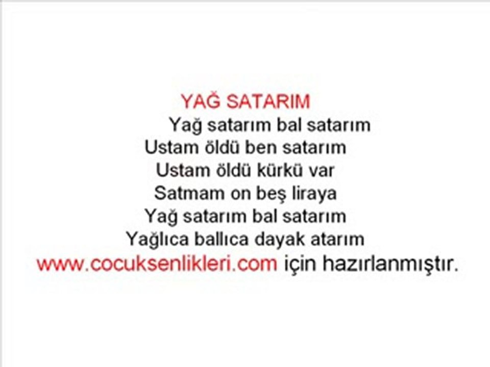 Yağ Satarım-Çocuk Şarkısı