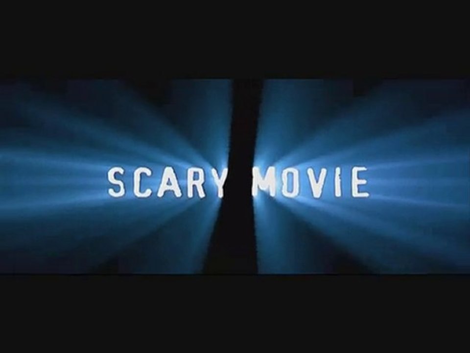 SCARY MOVIE:bande annonce