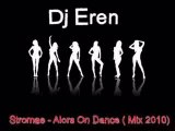 Dj Eren vs. Stromae - Alors On Dance ( Mix 2010)