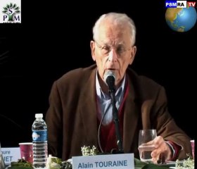 A. Touraine "Islam et Identité Nationale" (Conf. PSMRA) 2/2