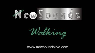 NewSounds: Walking