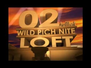 Dédicace 24 - LOFT - Vendredi 02.07.10 - DJ WILD PICH