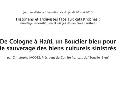 Historiens et archivistes face aux catastrophes (05/10)