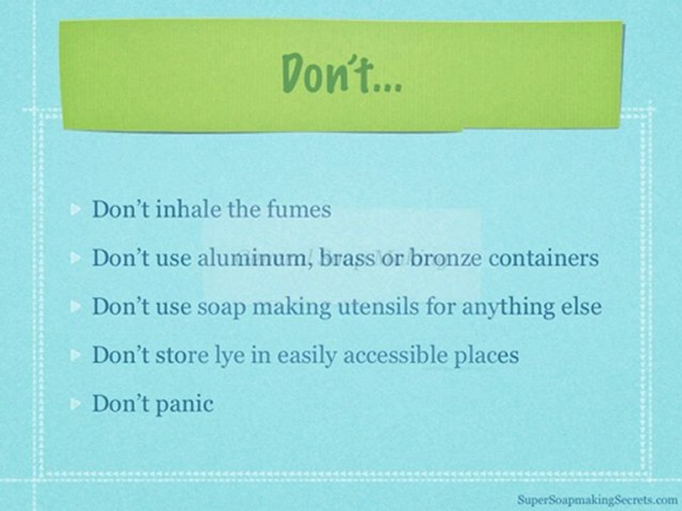 Soapmaking Safety Do's And Dont's