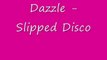 70's soul/funk/ disco music - Dazzle - Slipped Disco 1979