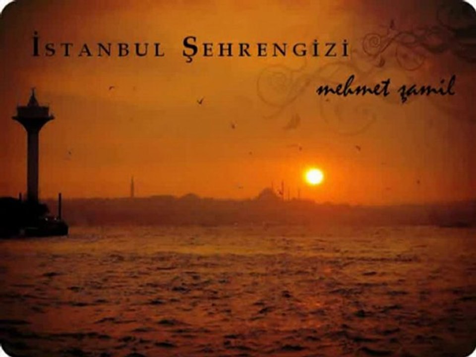 İstanbul Şehrengizi - MEHMET ŞAMİL