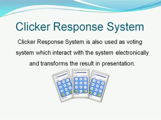 Audience Response System, Clicker Response System