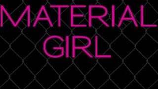 'Material Girl' Teaser Commercial