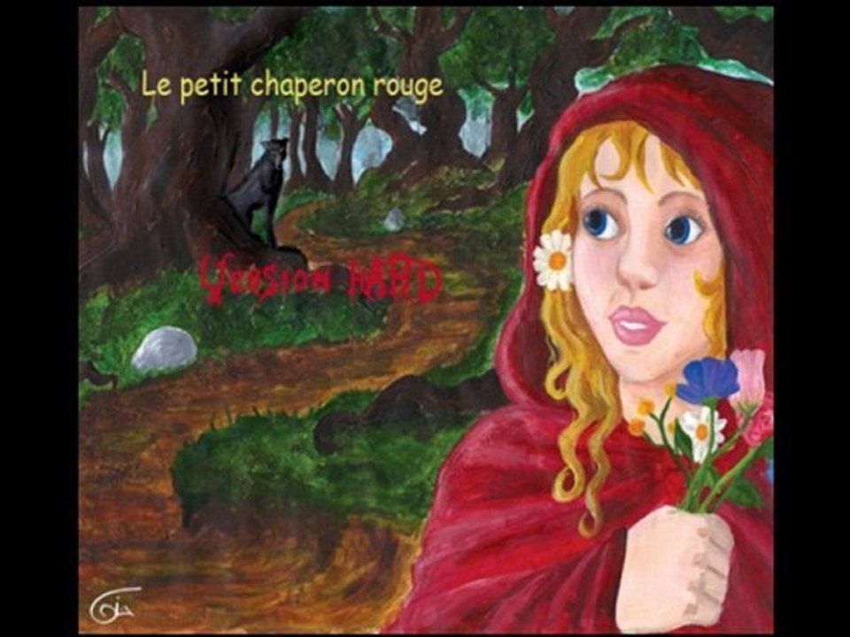 Le petit chaperon rouge - Version Hard MP3