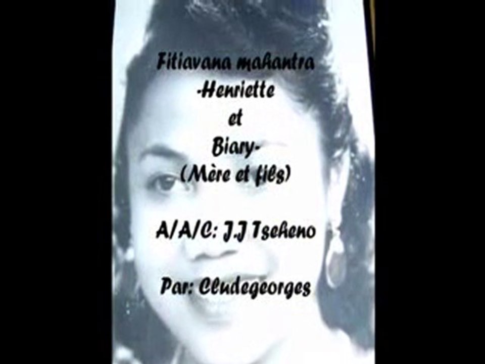 Veloma - Henriette et Biary.(Fitiavana mahantra)