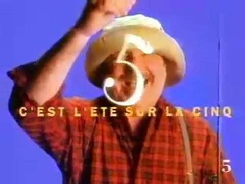 C'EST L'ETE SUR LA CINQ JUILLET 1991